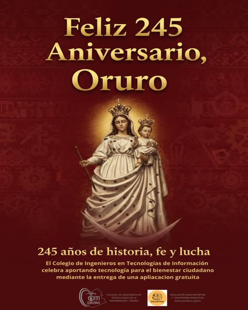 🎉 245 años de Oruro